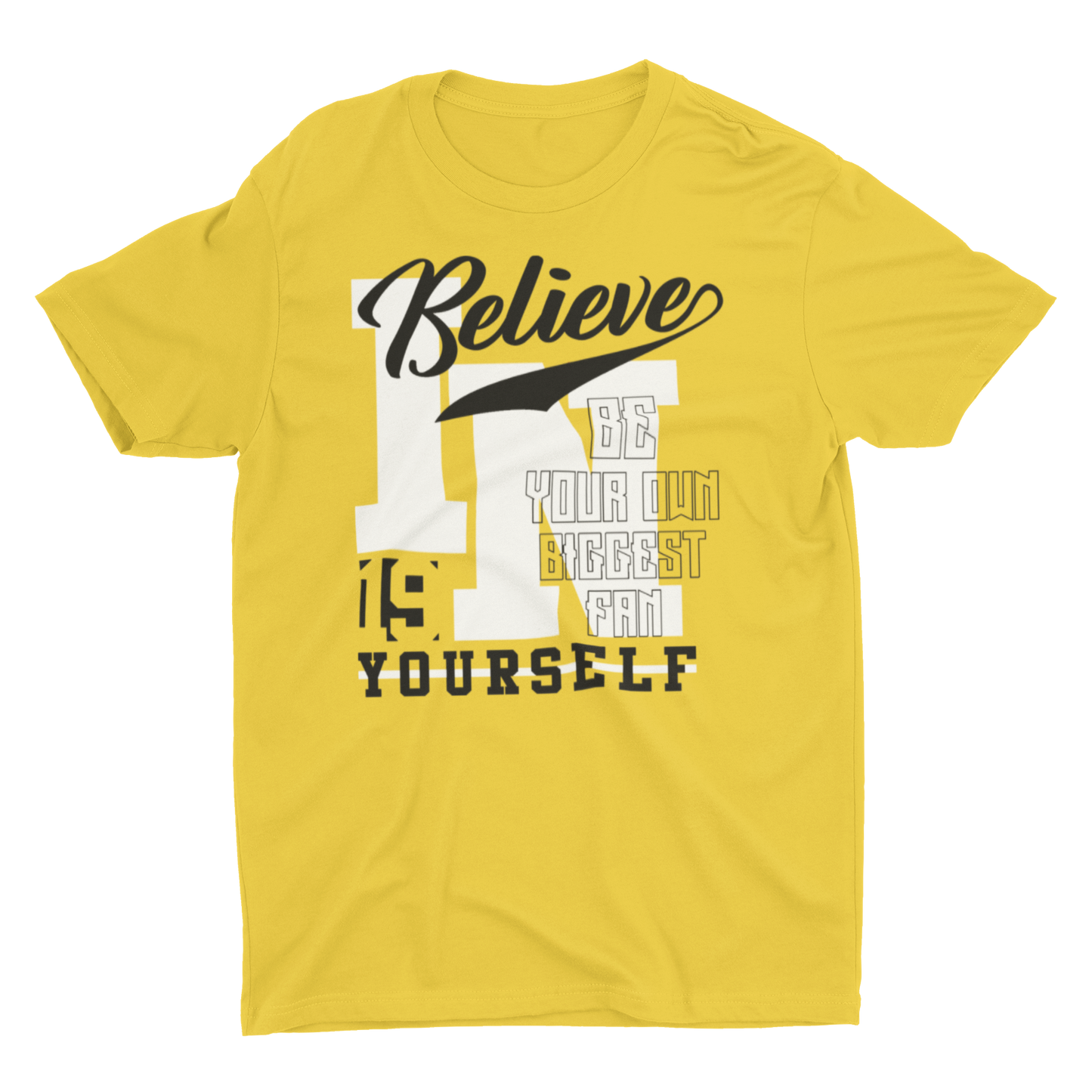 "Believe In Yourself" T-Shirt (white)
