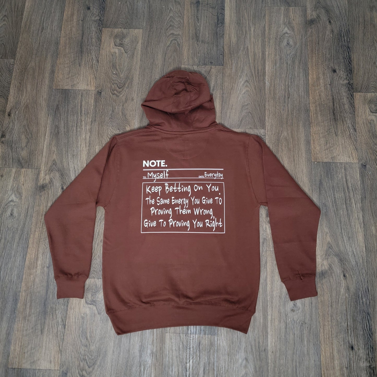 "Note To Self" Hoodies