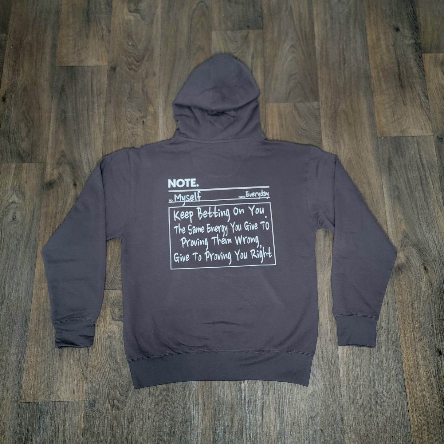 "Note To Self" Hoodies